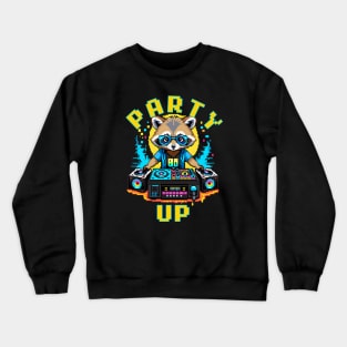 DJ Raccoon - Party Up Crewneck Sweatshirt